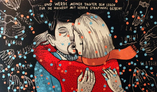 Comic-Illustration zweier sich umarmender Figuren mit dem Text „…und werde meiner Tochter den Segen für die Hochzeit mit Herrn Strapinski geben!“ zu „Kleider machen Leute“.