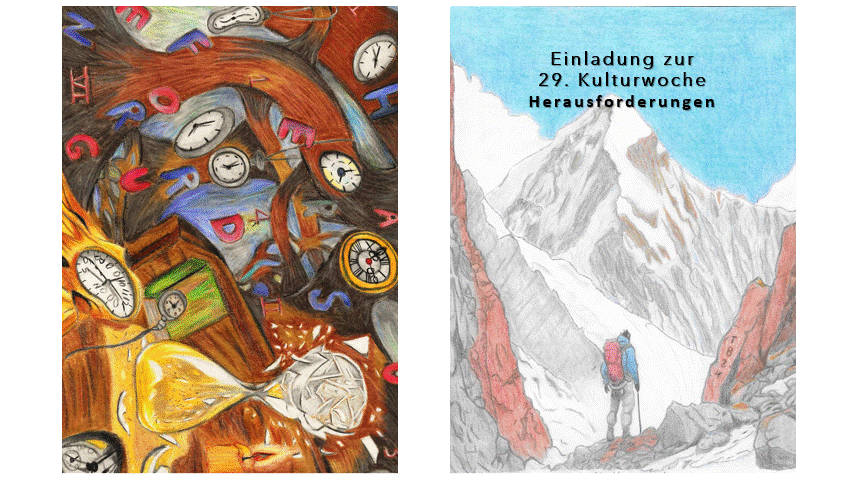 Zwei Schülerkunstwerke zur Kulturwoche: links eine surreale Zeichnung mit Uhren und Buchstaben, rechts die gezeichnete Einladung „29. Kulturwoche – Herausforderungen“ mit Bergsteiger.